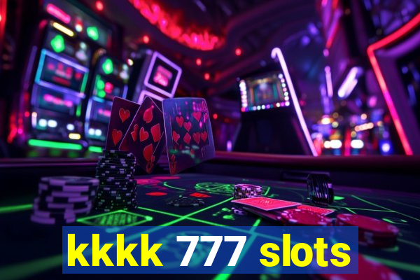 kkkk 777 slots