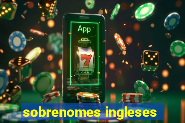 sobrenomes ingleses