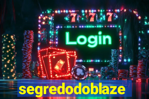 segredodoblaze