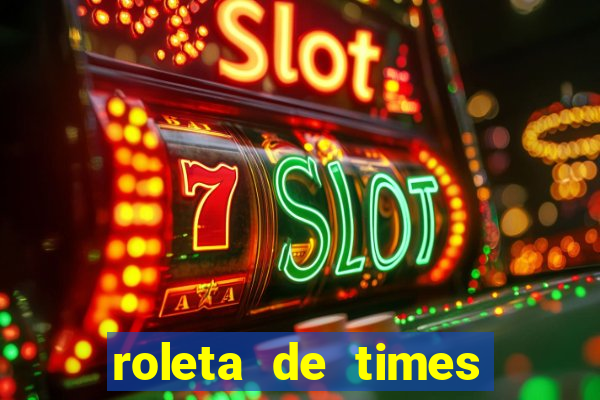 roleta de times (fifa 24)