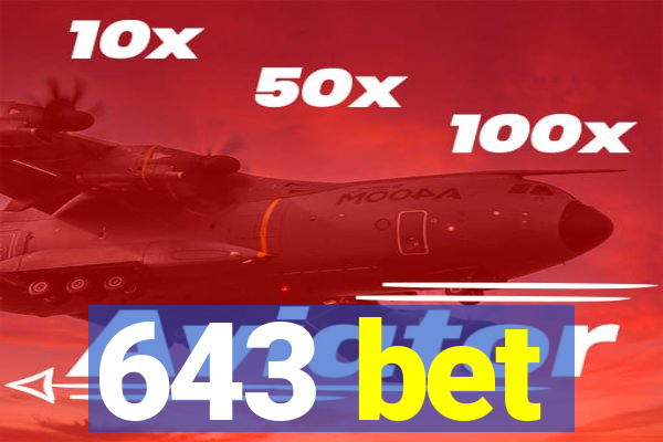 643 bet