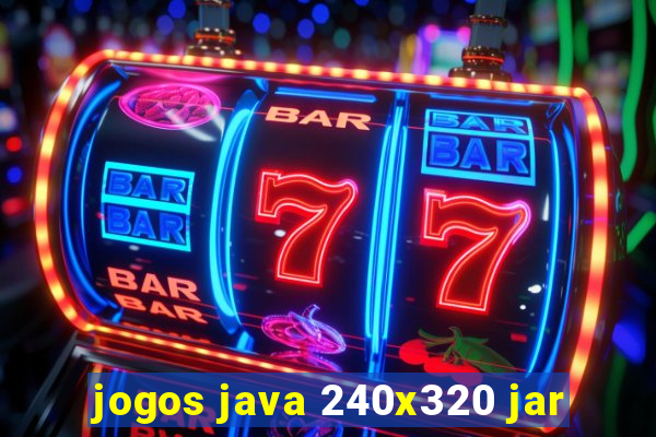 jogos java 240x320 jar