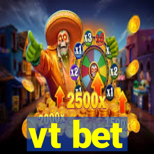 vt bet