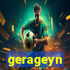 gerageyn