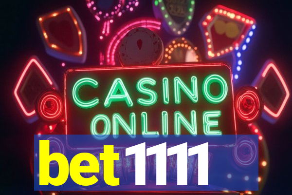 bet1111