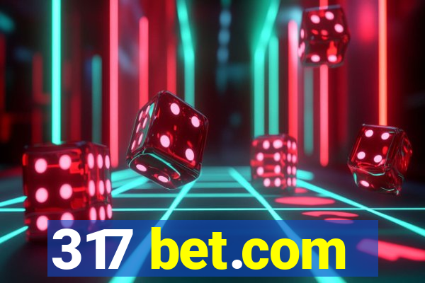 317 bet.com