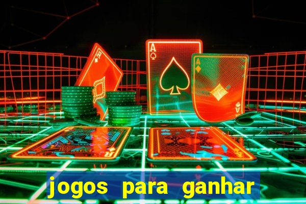 jogos para ganhar dinheiro sem pagar nada