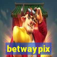 betwaypix