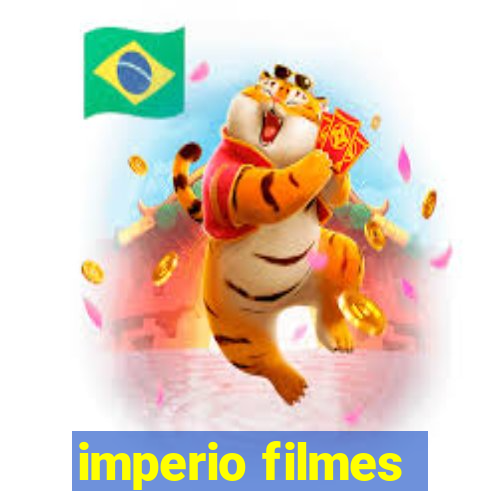 imperio filmes