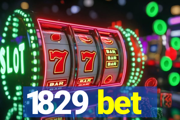 1829 bet