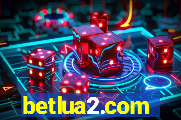 betlua2.com