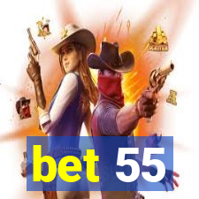 bet 55