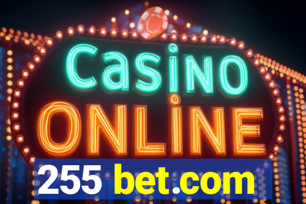 255 bet.com