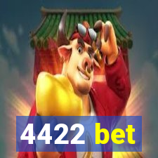 4422 bet