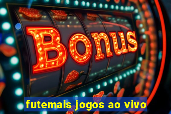 futemais jogos ao vivo