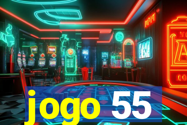 jogo 55