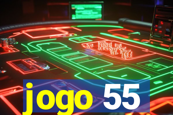 jogo 55