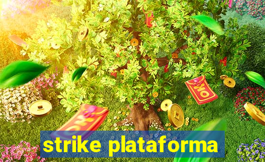 strike plataforma