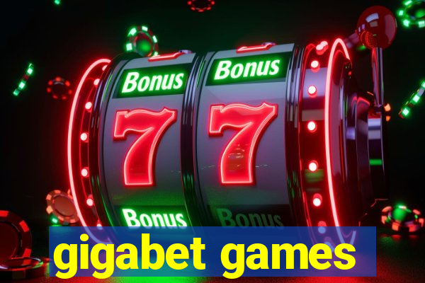 gigabet games