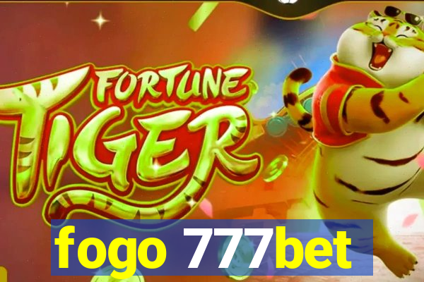 fogo 777bet