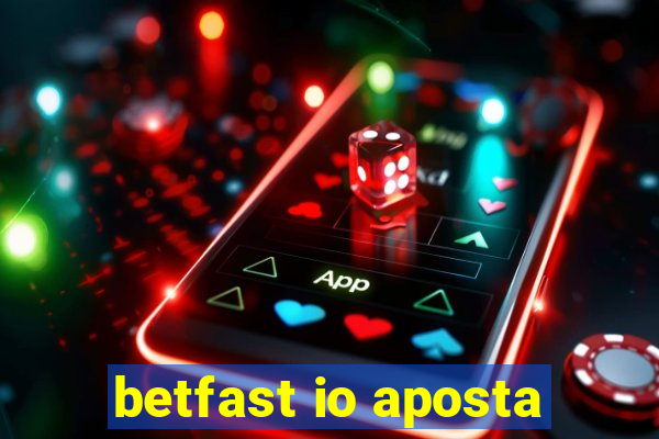 betfast io aposta