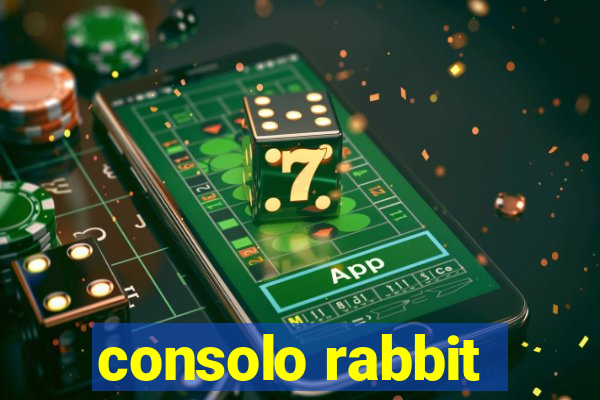 consolo rabbit