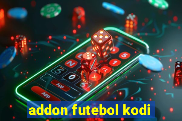 addon futebol kodi