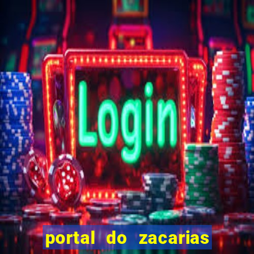 portal do zacarias mais 18