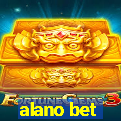 alano bet