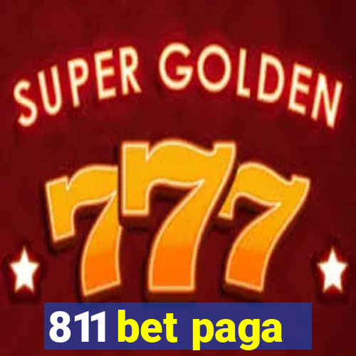 811 bet paga