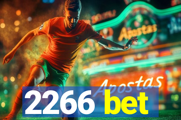 2266 bet