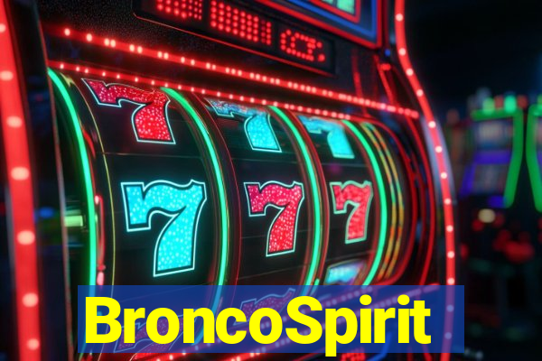 BroncoSpirit