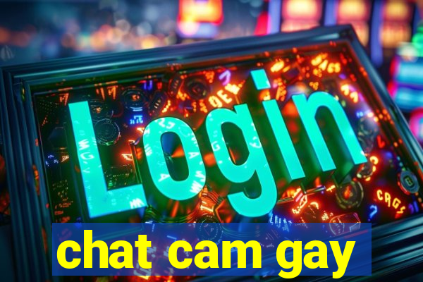 chat cam gay