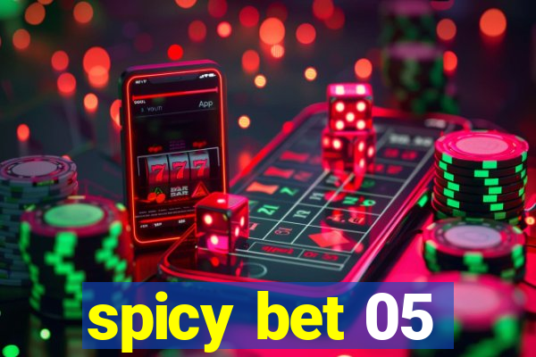 spicy bet 05