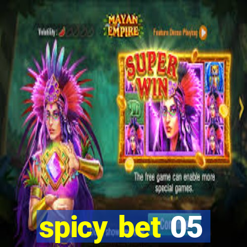 spicy bet 05