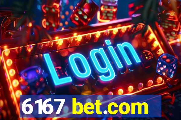 6167 bet.com