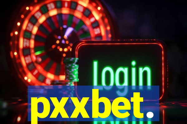 pxxbet.