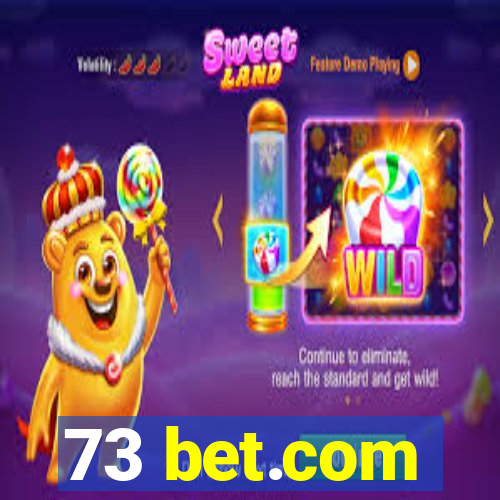 73 bet.com