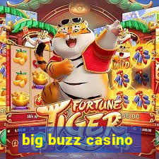 big buzz casino