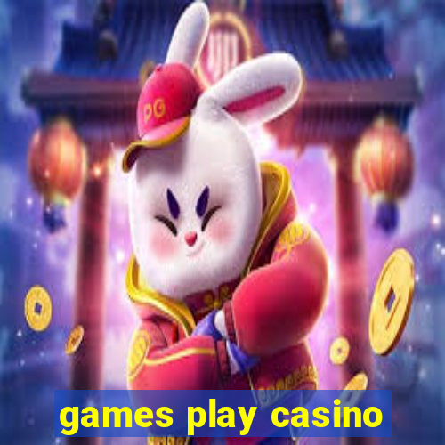 games play casino