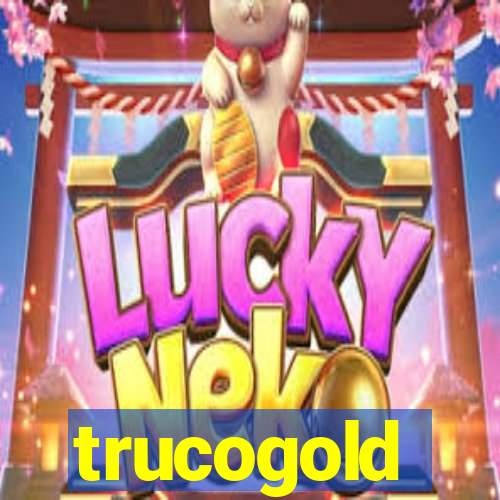 trucogold