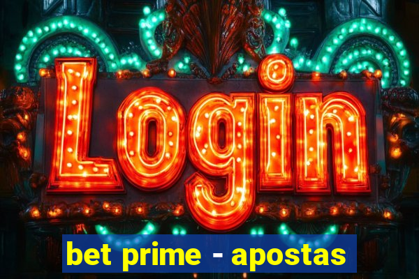 bet prime - apostas