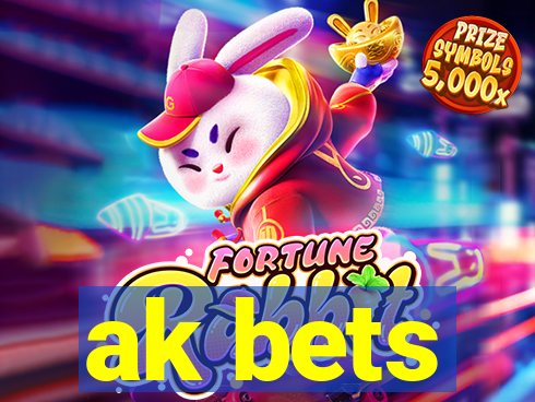 ak bets