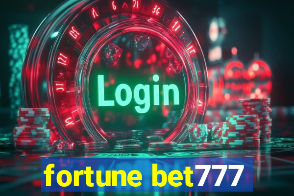 fortune bet777