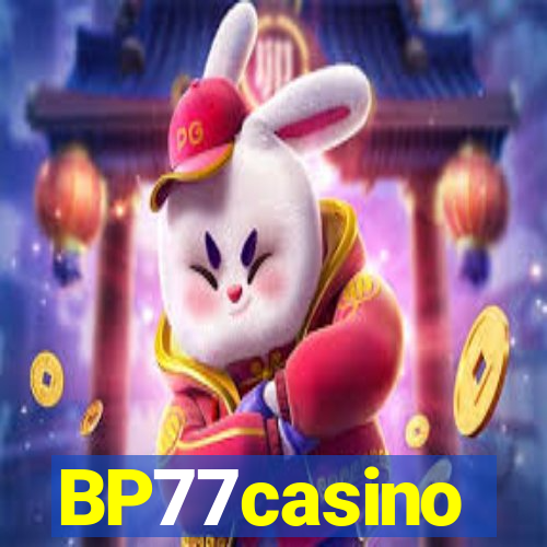 BP77casino