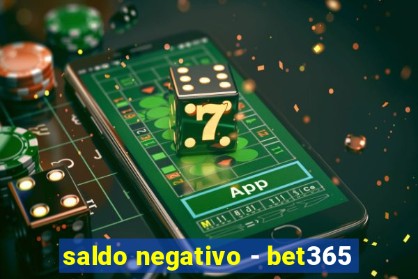 saldo negativo - bet365