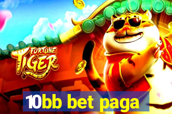 10bb bet paga