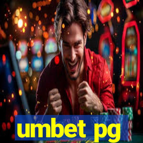 umbet pg