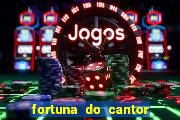 fortuna do cantor sorocaba 2024