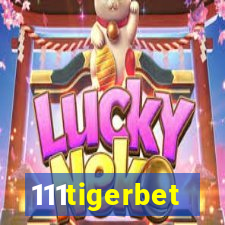 111tigerbet